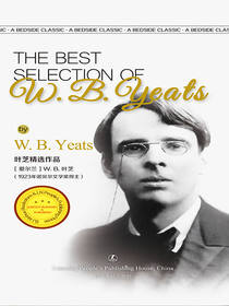 The Best Selection of Yeats 叶芝精选作品